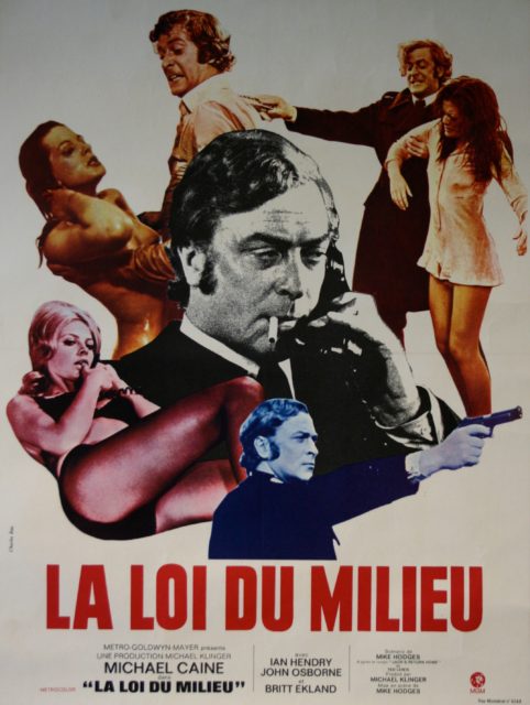 Get Carter - "La Loi Du Milieu" (1971)
