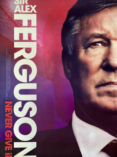 Alex Ferguson: Never Give In Movie Poster